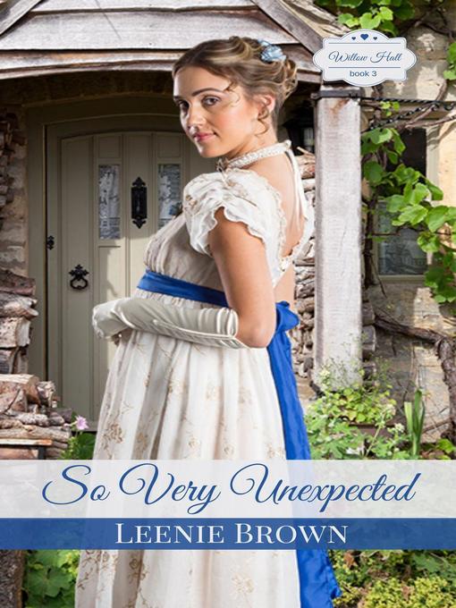 Title details for So Very Unexpected by Leenie Brown - Available